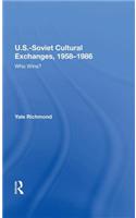 U.S.-Soviet Cultural Exchanges, 1958-1986