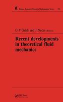 Recent Developments in Theoretical Fluid Mechanics