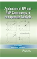 Applications of EPR and NMR Spectroscopy in Homogeneous Catalysis