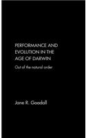 Performance and Evolution in the Age of Darwin