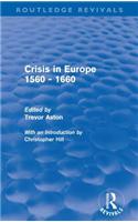 Crisis in Europe 1560 - 1660 (Routledge Revivals)