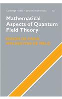 Mathematical Aspects of Quantum Field Theory