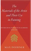 Materials of the Artist and Their Use in Painting