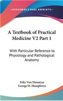 A Textbook Of Practical Medicine V2 Part 1