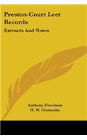 Preston-Court Leet Records