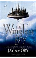 The Wingless Boy: The Fledging of Az Gabrielson and Pirates of the Relentless Desert
