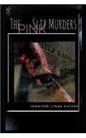 The Pink Slip Murders