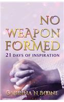 No Weapon Formed