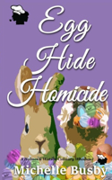 Egg Hide Homicide