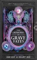 The Grimoire of Grave Fates