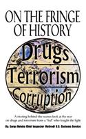 On the Fringe of History