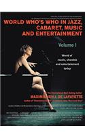 World Who's Who in Jazz, Cabaret, Music, and Entertainment