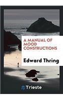 Manual of Mood Constructions