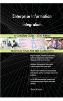 Enterprise Information Integration A Complete Guide - 2020 Edition