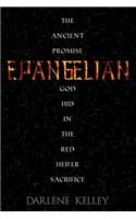 Epangelian: The Ancient Promise God Hid in the Red Heifer Sacrifice
