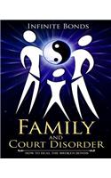 Family and Court Disorder