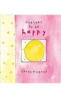 Reasons to Be Happy