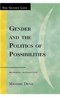 Gender and the Politics of Possibilities