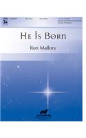 He Is Born