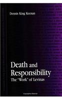 Death and Responsibility: The "work" of Levinas