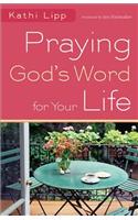 Praying God's Word for Your Life