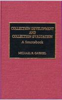 Collection Development and Collection Evaluation