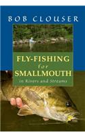 Fly-Fishing for Smallmouth