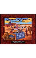 Caravan to America