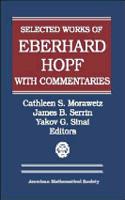 Selected Works of Eberhard Hopf with Commentaries