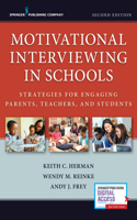 Motivational Interviewing in Schools