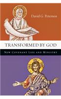Transformed by God