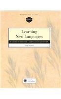 Learning New Languages: A Guide to Second Language Acquisition