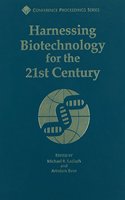 Harnessing Biotechnology for the 21st Century