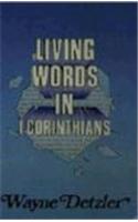 Living Words in Corinthians I