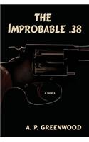 Improbable .38