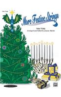 More Festive Strings for Solo Instruments: Solo Viola