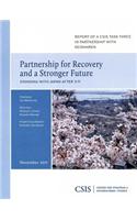 Partnership for Recovery and a Stronger Future: Standing with Japan after 3-11(CSIS Reports)