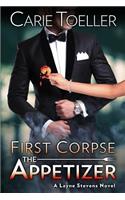 First Corpse The Appetizer