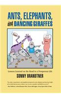 Ants, Elephants, and Dancing Giraffes