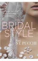 Your Bridal Style
