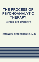 The Process of Psychoanalytic Therapy