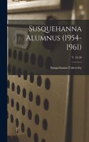 Susquehanna Alumnus (1954-1961); v. 23-30