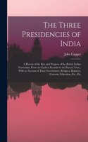 Three Presidencies of India