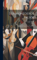 Los Monederos Falsos