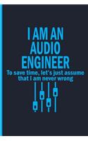 Audio Engineer Funny Notebook