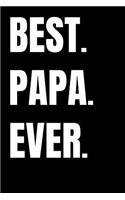 Best. Papa. Ever.