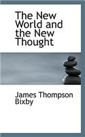 The New World and the New Thought