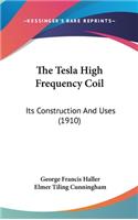 Tesla High Frequency Coil