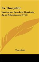 Ex Thucydide: Institutum Funebris Orationis Apud Athenienses (1755)