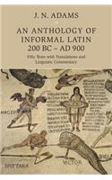 Anthology of Informal Latin, 200 BC-AD 900